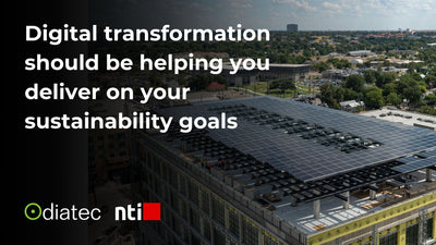Digital transformation should be helping you deliver on your sustainability goals