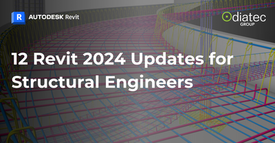 12 Revit 2024 Updates for Structural Engineers